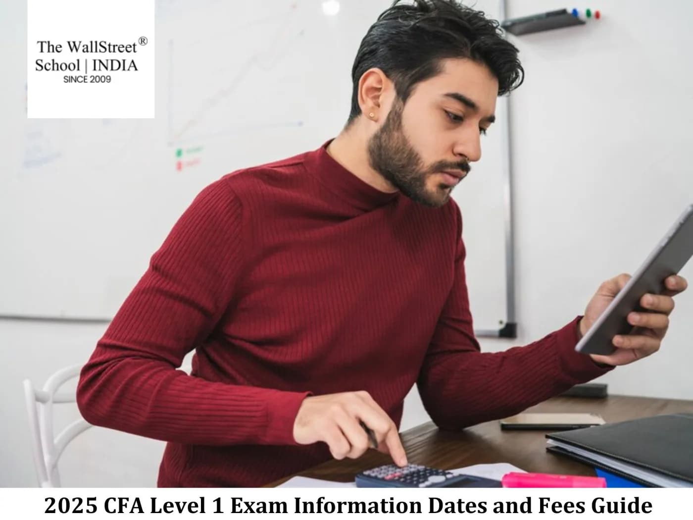 2025 CFA Level 1 Exam Information Dates and Fees Guide