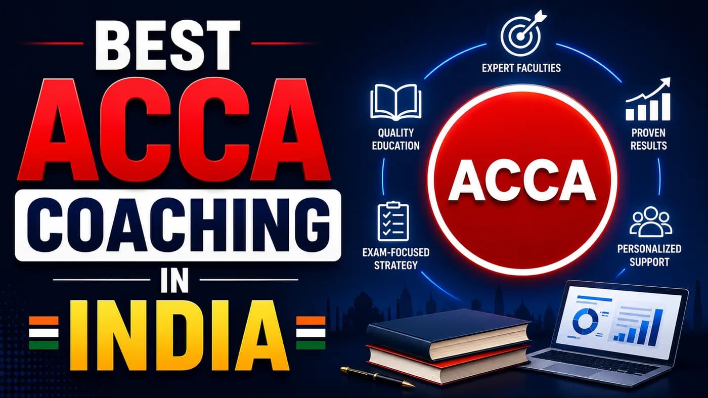 Best ACCA Coaching in India — And Why the Institute You Pick Will Haunt You (or Help You)