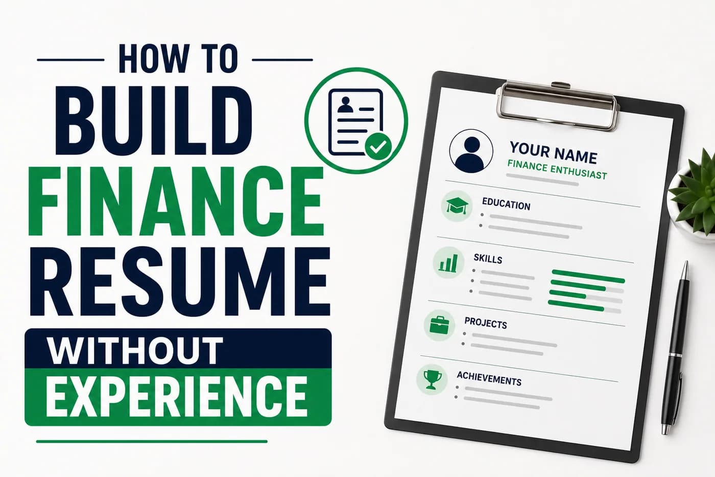 How to Build Finance Resume Without Experience