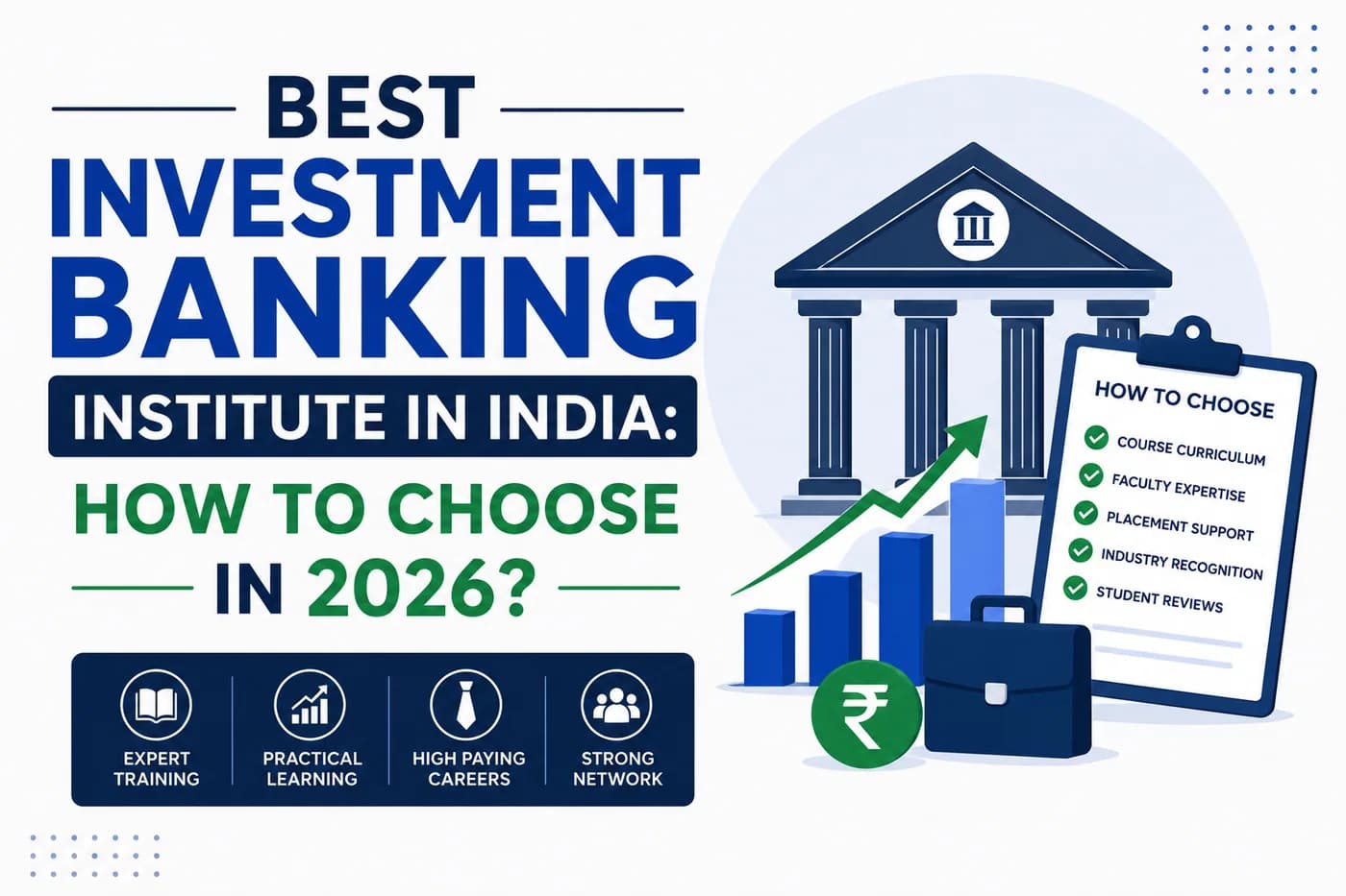 Best Investment Banking Institute in India: How to Choose in 2026?