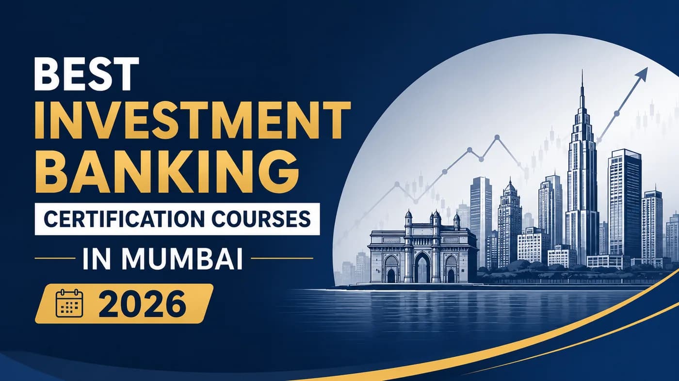 Best Investment Banking Certification Courses in Mumbai 2026