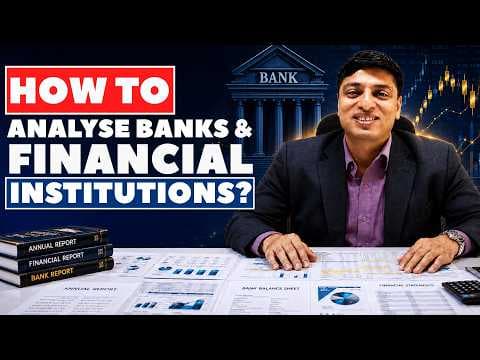 Financial Modelling Free Course | How to Analyse Banks & Financial Institutions? |Valuation Analysis
