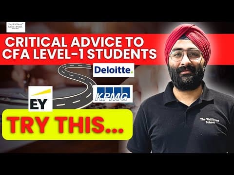 CFA Level 1- Critical Advice for August Attempt | CFA Preparation Strategy 2024@thewallstreetschool