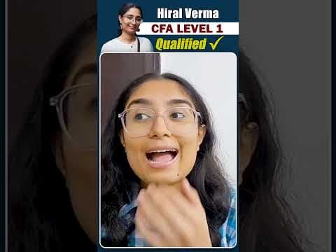 From a Full-Time Job to CFA — Hiral Verma's Journey