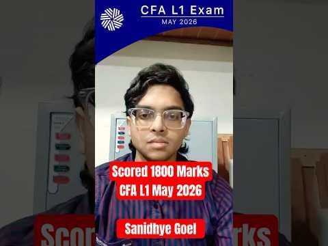 My CFA Level 1 Journey — How I Scored 1800 Marks