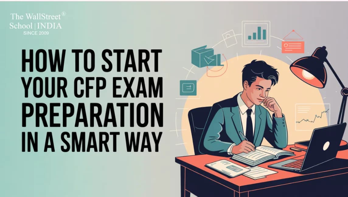 How to Start Your CFP Exam Preparation in a Smart Way