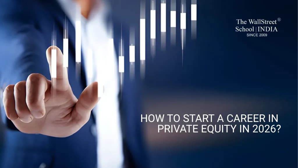 How to Start a Career in Private Equity in 2026?