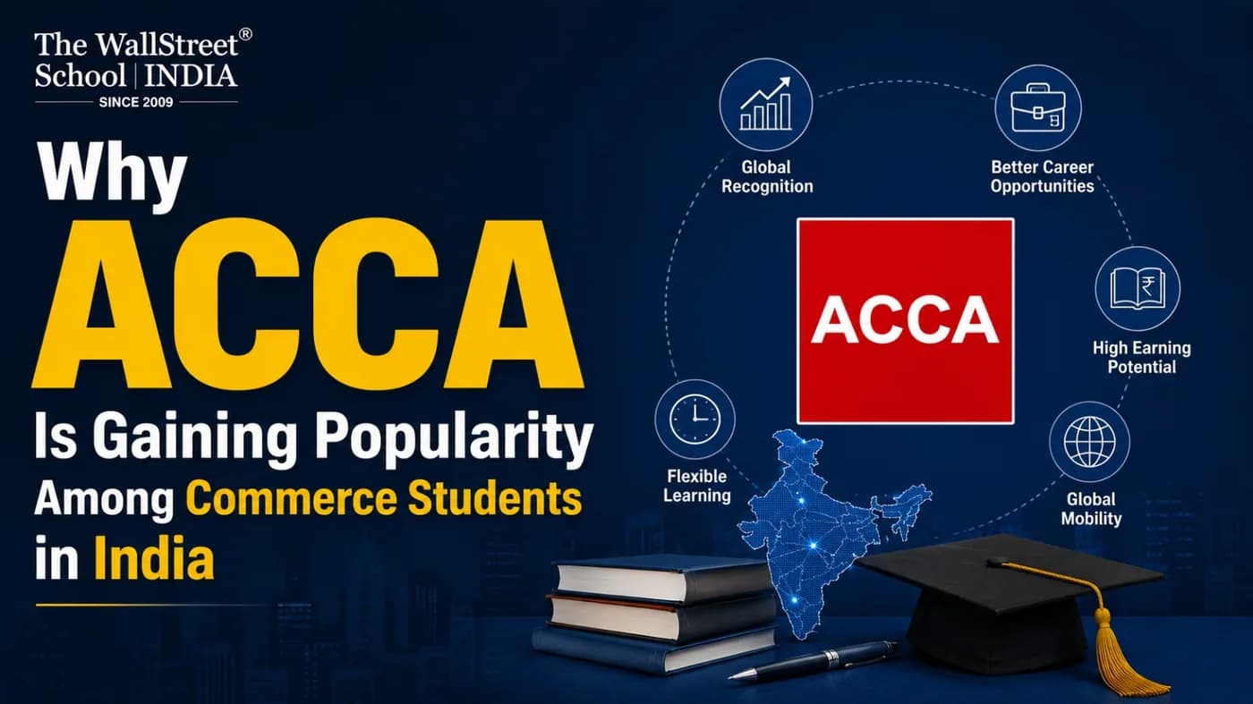 Why ACCA Is Gaining Popularity Among Commerce Students in India