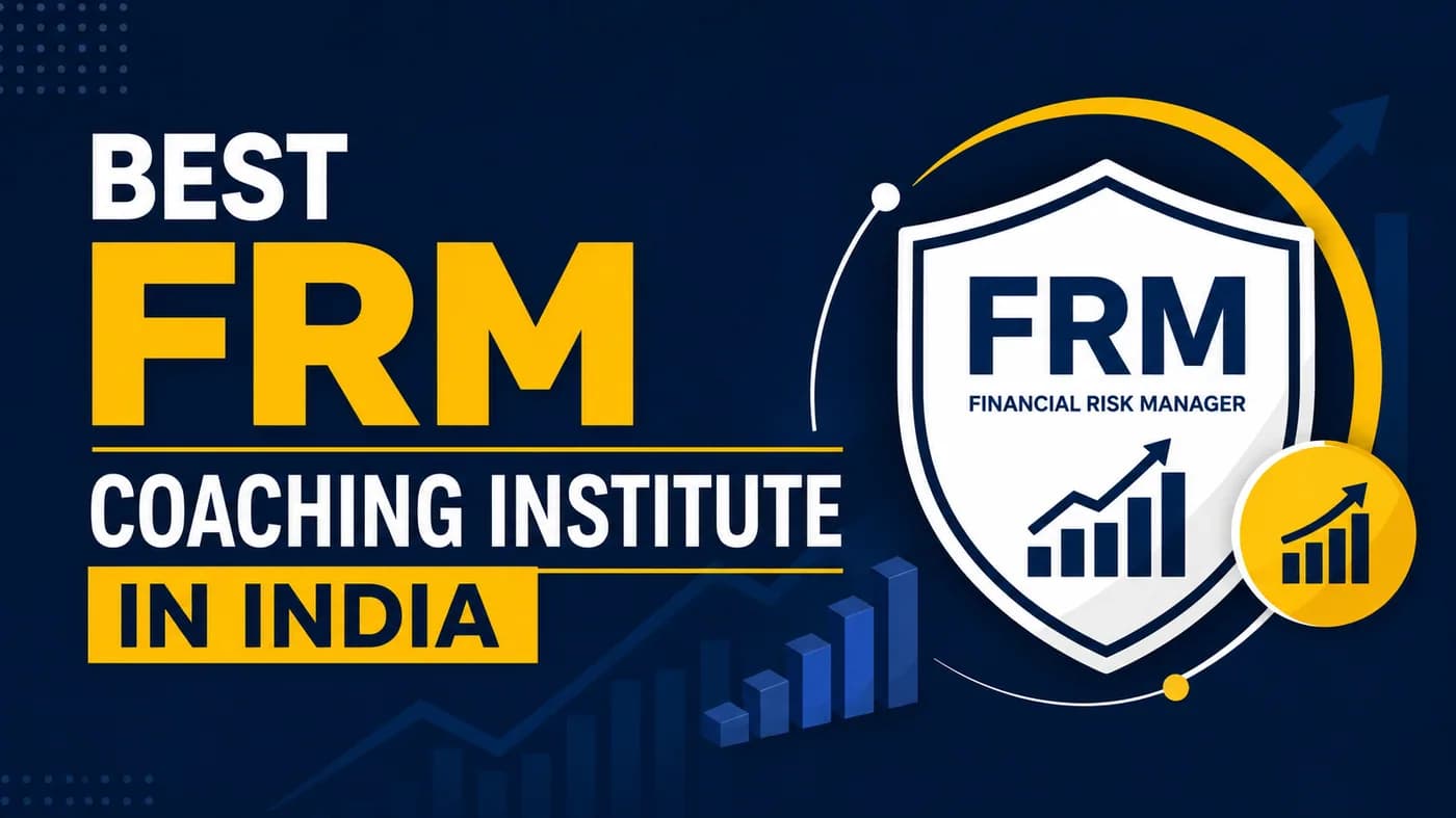 Best FRM Coaching Institute in India: How to Choose (2026)