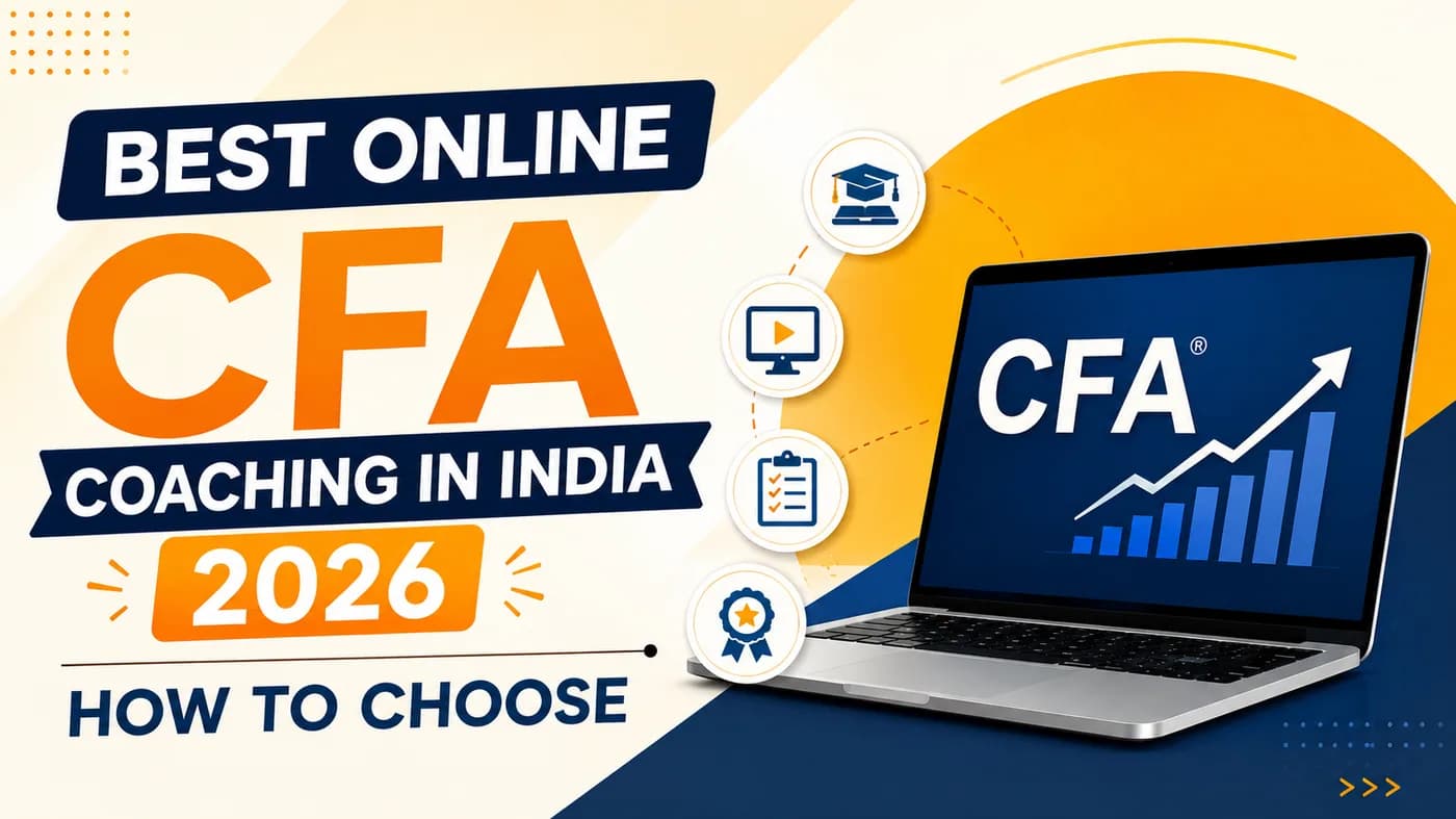 Best Online CFA Coaching in India 2026: How to Choose