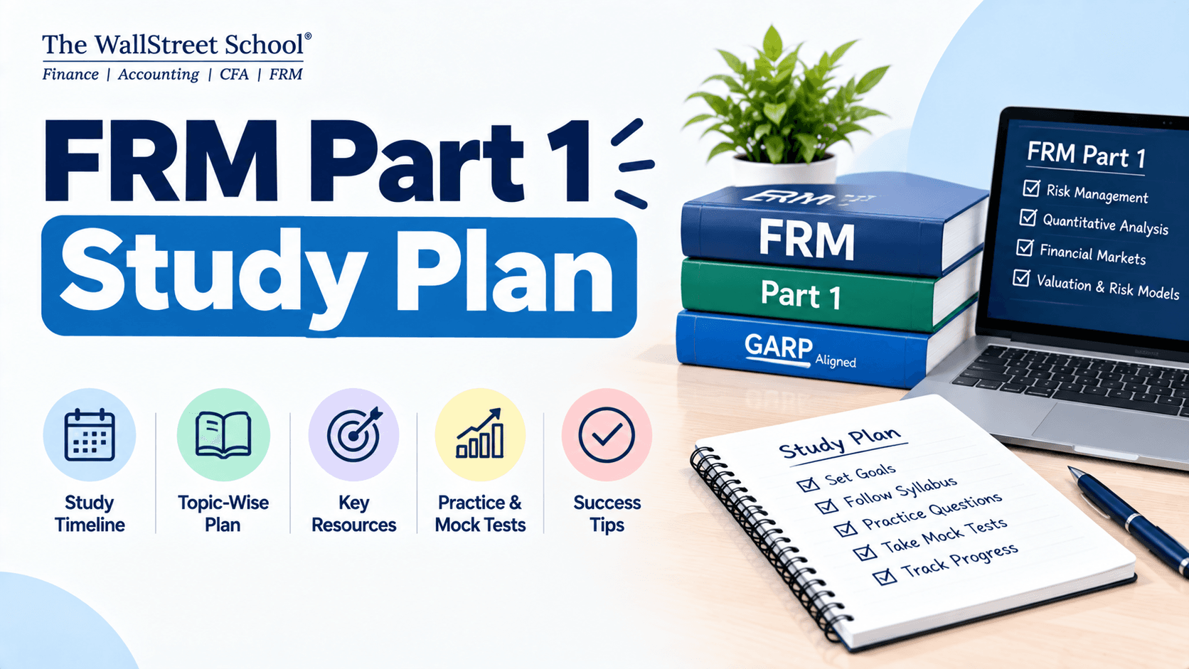 FRM Part 1 Study Plan: How to Structure Your Preparation Month by Month