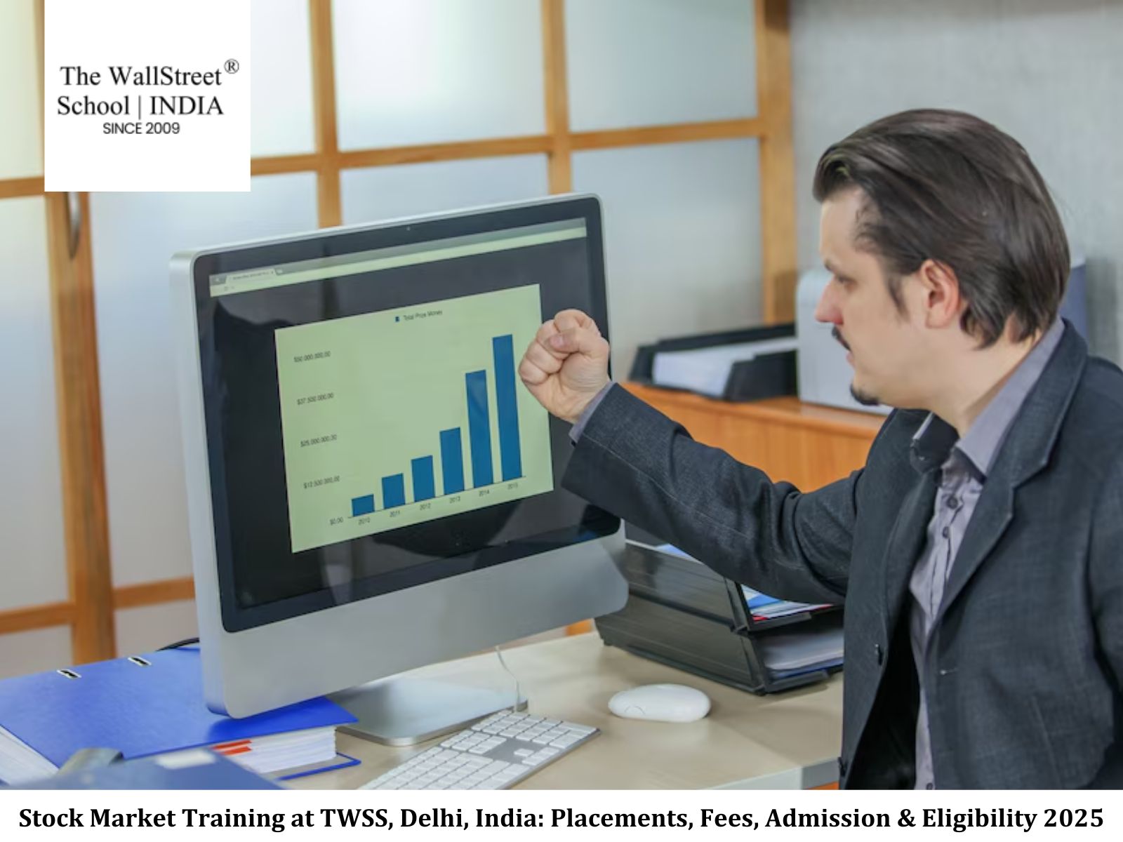 Stock Market Training at TWSS, Delhi, India: Placements, Fees, Admission & Eligibility 2025