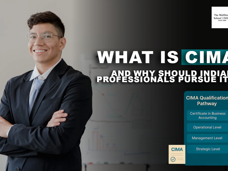 What is CIMA and Why Should Indian Professionals Pursue It?