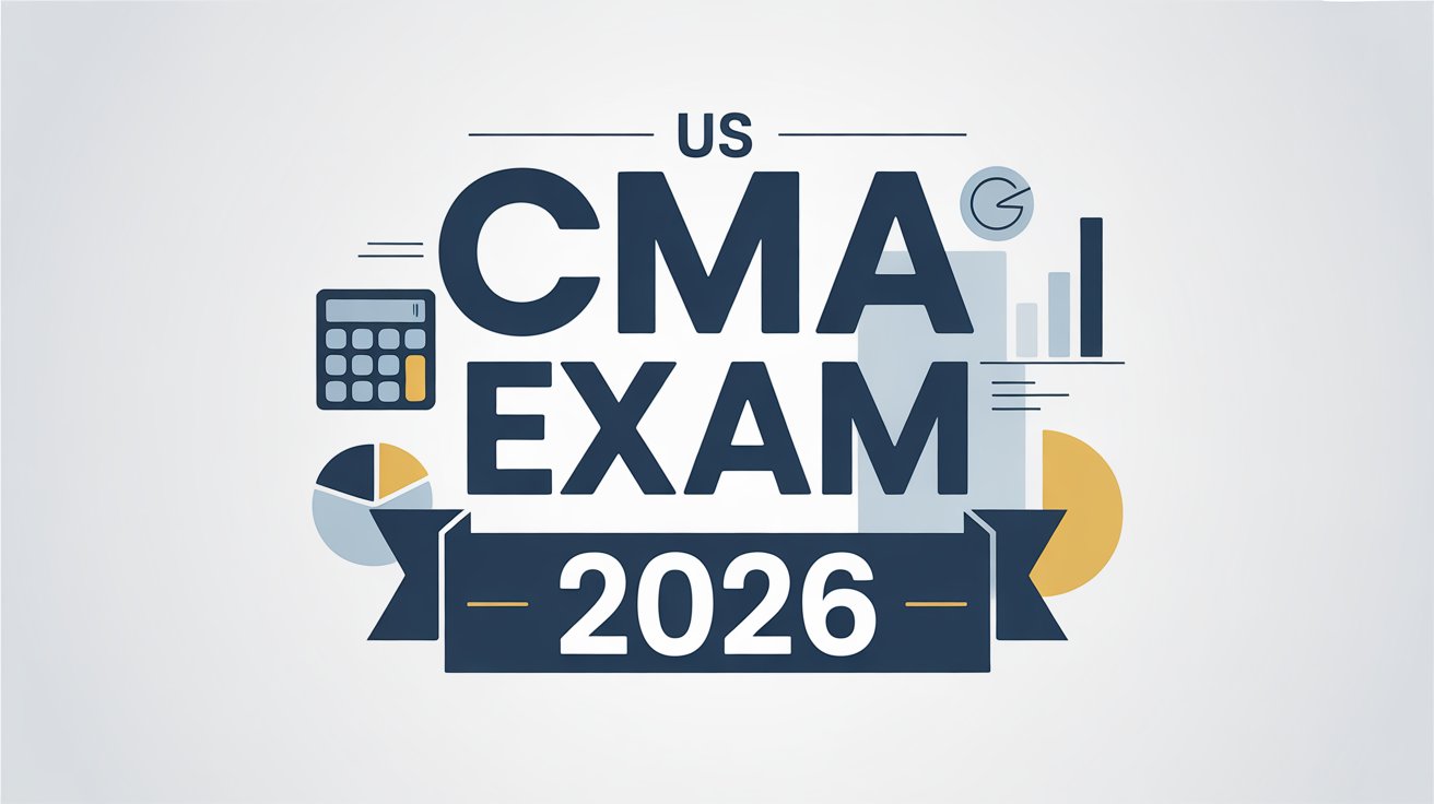 US CMA Exam 2026