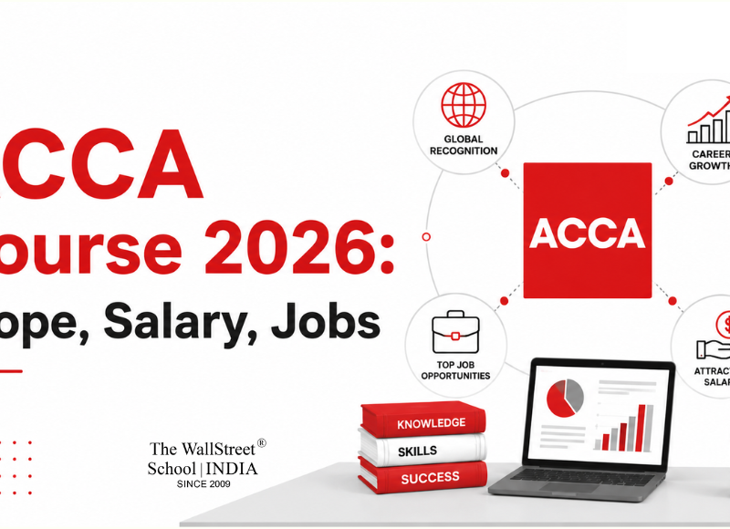ACCA Course 2026: Scope, Salary, Jobs