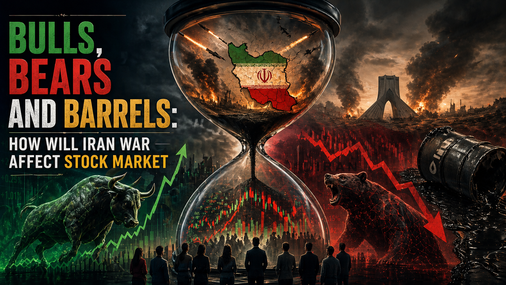 Bulls, Bears and Barrels: How Will Iran War Affect Stock Market