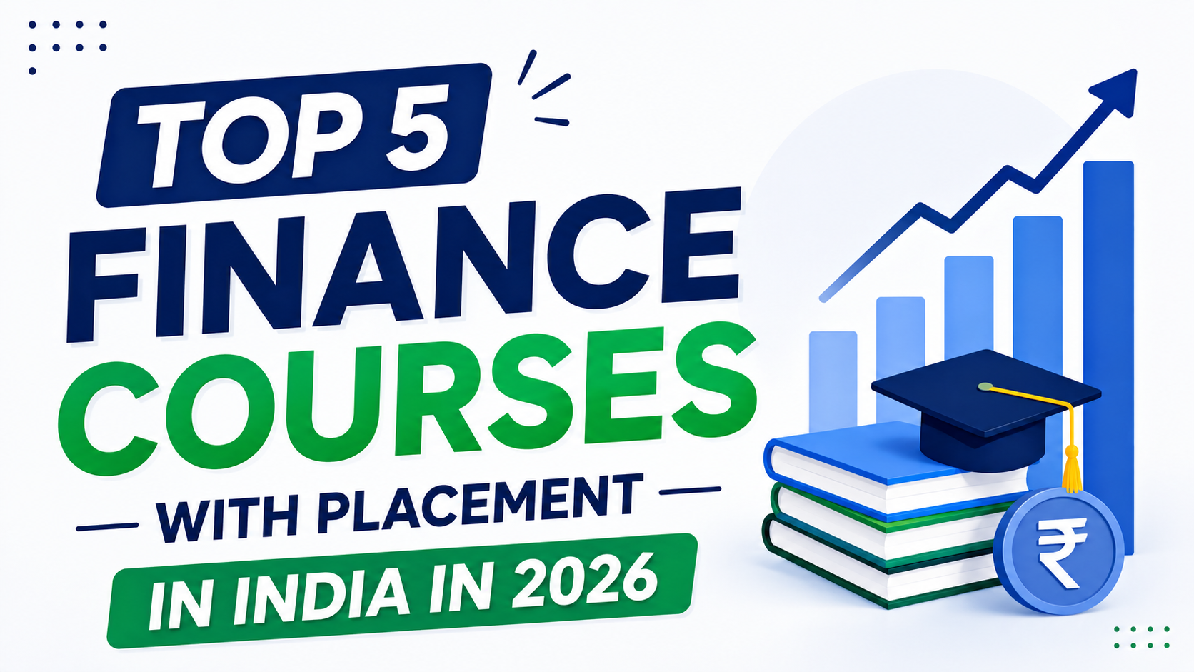 Top 5 Finance Courses With Placement in India in 2026
