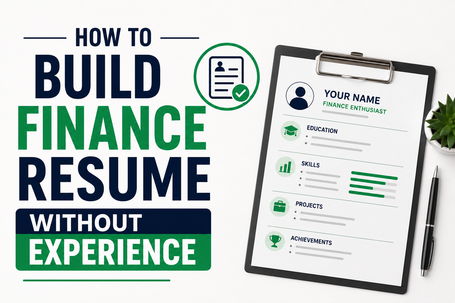 How to Build Finance Resume Without Experience