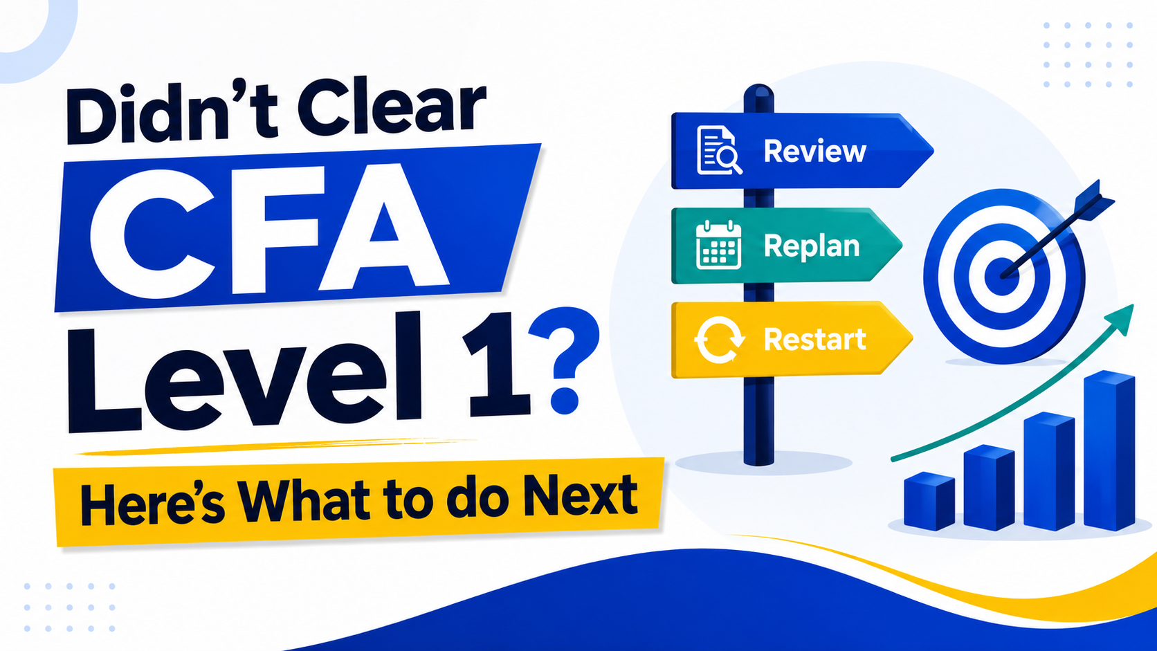 Didn’t Clear CFA Level 1? Here’s What to do Next