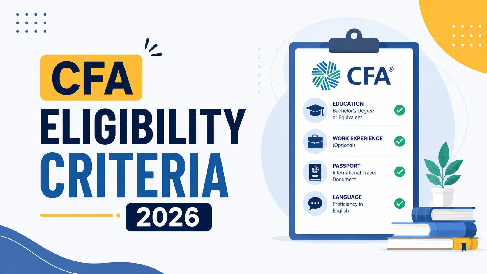 CFA Eligibility Criteria 2026: Who Can Apply and When to Start