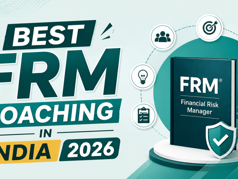 Best FRM Coaching in India 2026 (Honest Comparison)