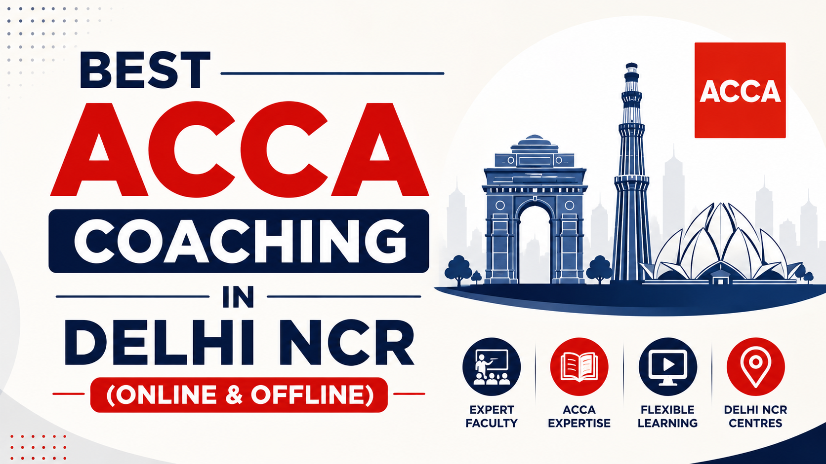 Best ACCA Coaching in Delhi NCR (Online & Offline)