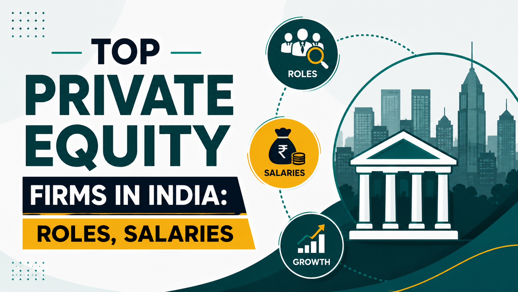 Top Private Equity Firms in India: Roles, Salaries & Career Path