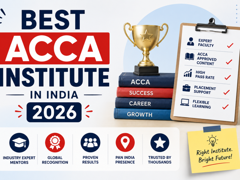 Best ACCA Institute in India 2026: The Honest Shortlist