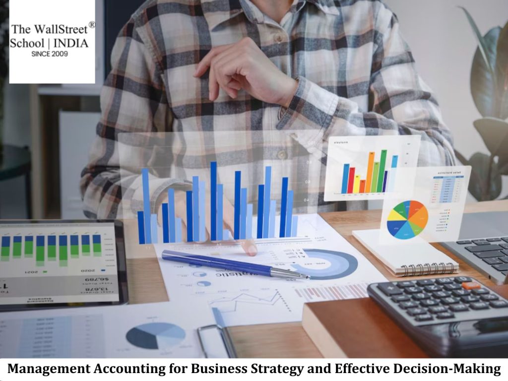 Management Accounting for Business Strategy and Effective Decision-Making
