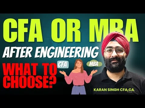 MBA or CFA after engineering?